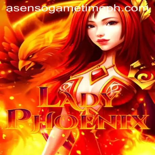 Unveiling LadyPhoenix: A Dive into Asenso Game Time