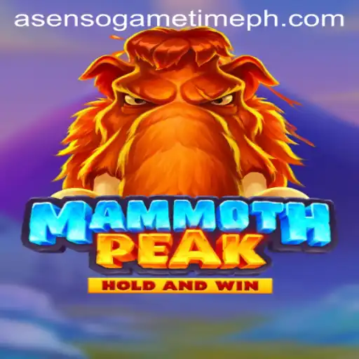 Discover the Thrills of MammothPeak in Asenso Game Time