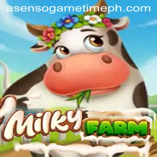 Discovering MilkyFarm: An Engaging Adventure with Asenso Game Time